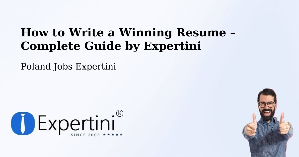 Resume Writing Guide for Job Seekers – Górażdże - Górażdże, Poland Jobs Expertini